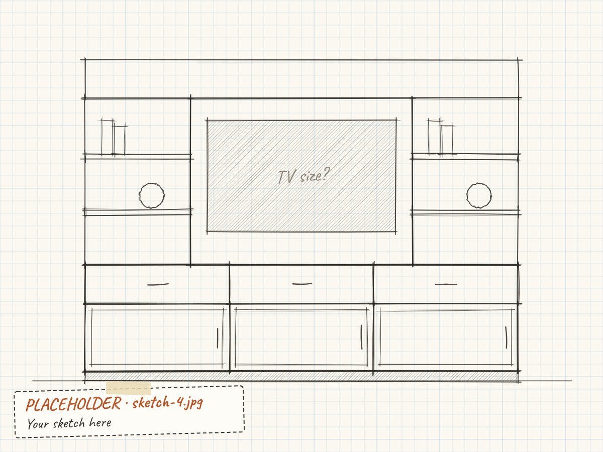 Placeholder: pencil sketch of an entertainment center